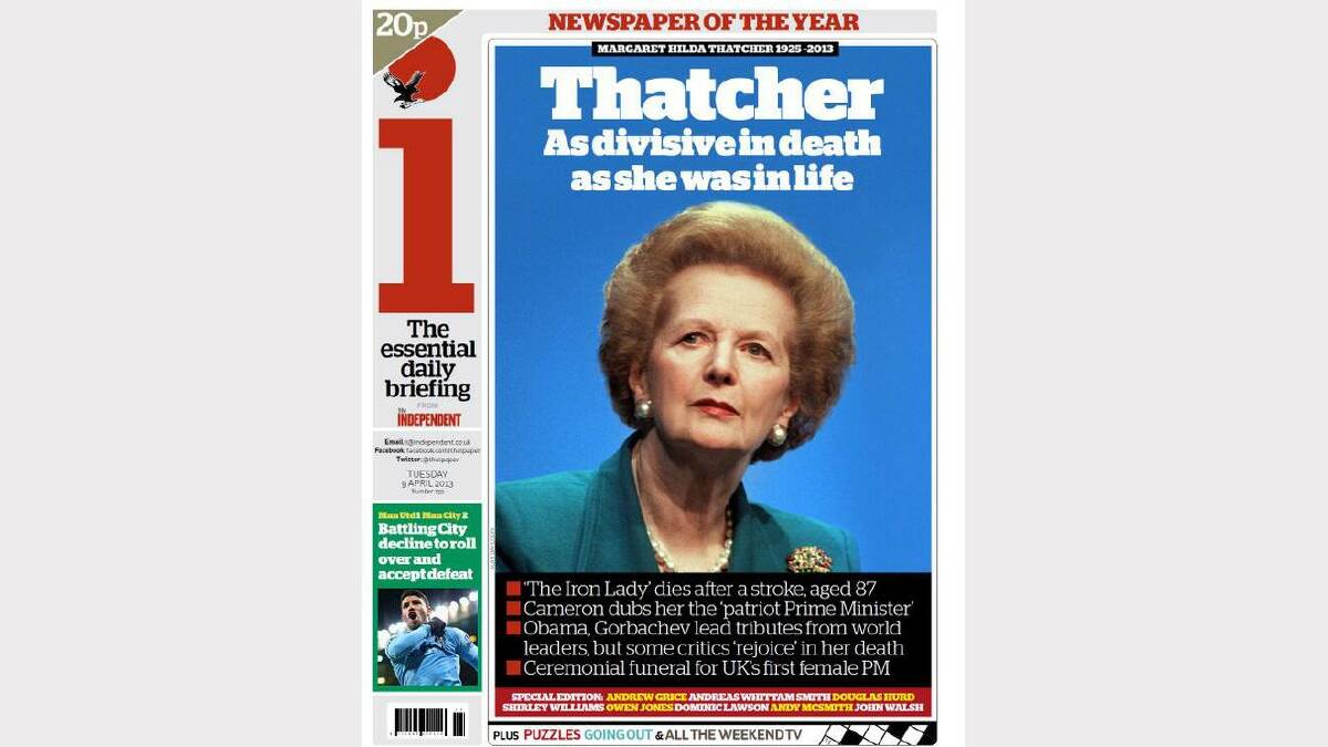 Photos of the front pages of British newspapers following Margaret Thatcher's death. Photo: Twitter/ The i Newspaper.